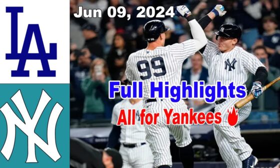Los Angeles Dodgers vs New York Yankees Jun 09, 2024 FULL GAME | MLB Highlights | 2024 MLB Season