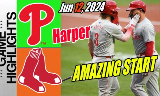 Philadelphia Phillies vs Red Sox [Highlights] June 12, 2024 | Phillies leads in 1st 💪