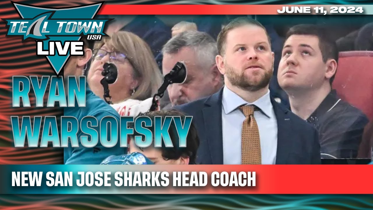 Sharks Hire Ryan Warsofsky as Head Coach - Teal Town Live