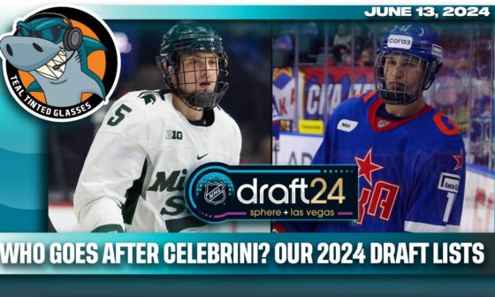 2024 Draft Preview Show! - Teal Tinted Glasses