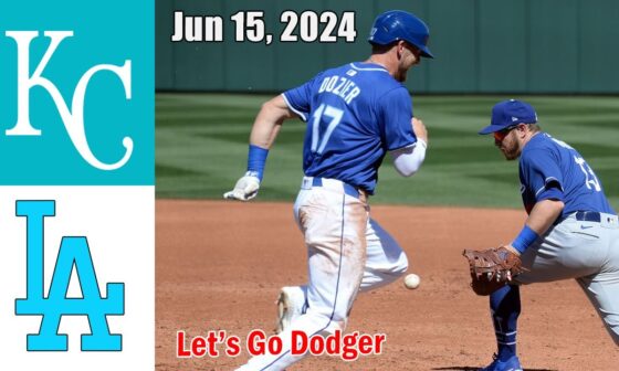 Kansas City Royals vs Los Angeles Dodgers (6/15/2024) GAME Highlights | MLB Season 2024