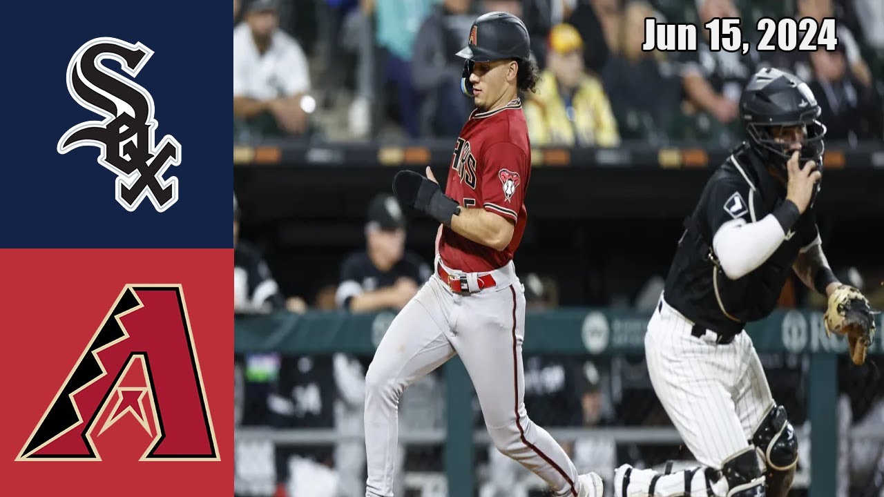 Chicago White Sox vs Arizona Diamondbacks Jun 15, 2024 GAME Highlights | MLB Season 2024