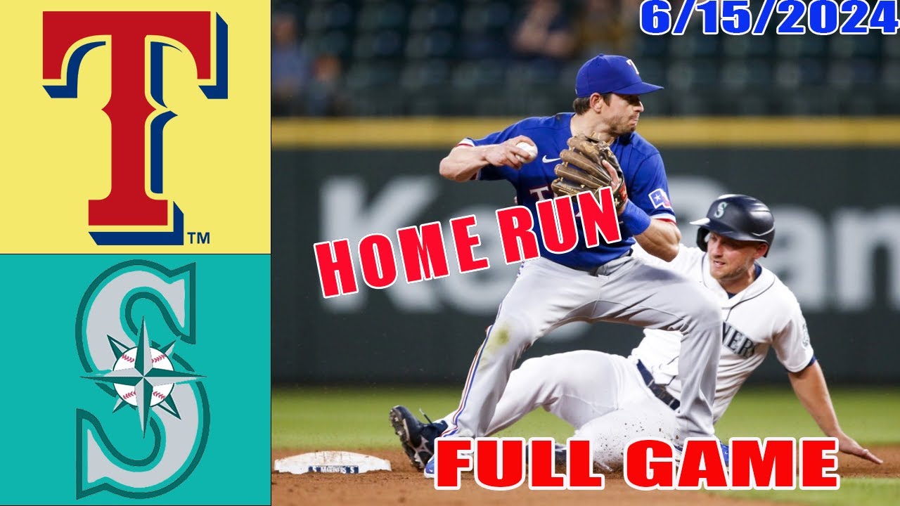 Rangers vs Mariners Jun 15, 2024 Full Game Highlights | MLB Season 2024 | MLB Highlights