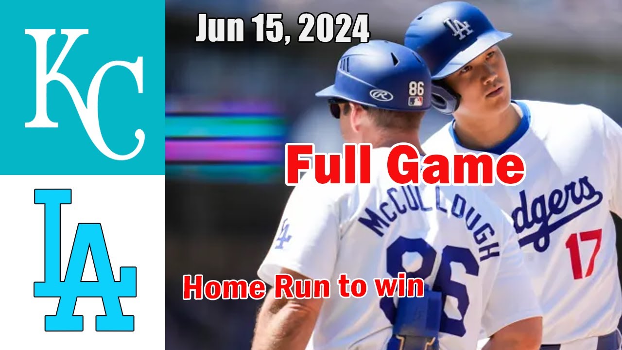 Kansas City Royals vs Los Angeles Dodgers [ FULL GAME ] Jun 16, 2024 | MLB Season 2024