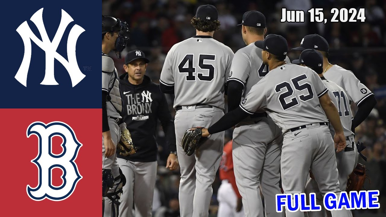 Yankees vs Red Sox [FULL GAME Jun 15, 2024 GAME Highlights | MLB Highlights | MLB Season 2024