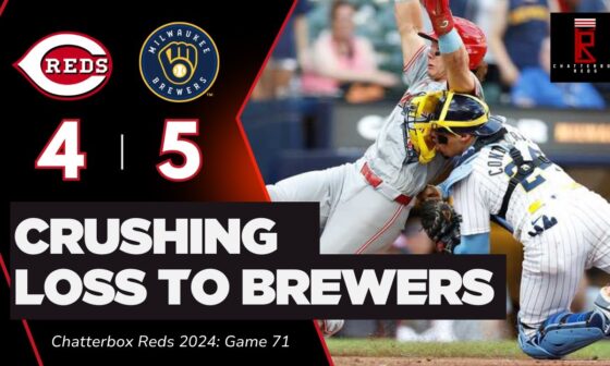 Cincinnati Reds Lose Heartbreaking Game in 9th Inning to Milwaukee Brewers | CBox Reds | Game 71