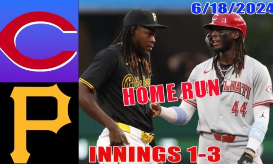 Cincinnati Reds vs Pittsburgh Pirates Jun 18, 2024 GAME HIGHLIGHTS| MLB Highlights | MLB Season 2024