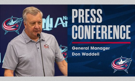 Blue Jackets GM Don Waddell Provides Update on the Head Coach Search, NHL Draft and Free Agency