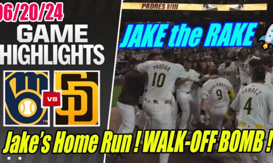 San Diego Padres vs Milwaukee Brewers [FULL GAME] June 20, 2024 | OMG! JAKE WALK-OFFS BOMB !