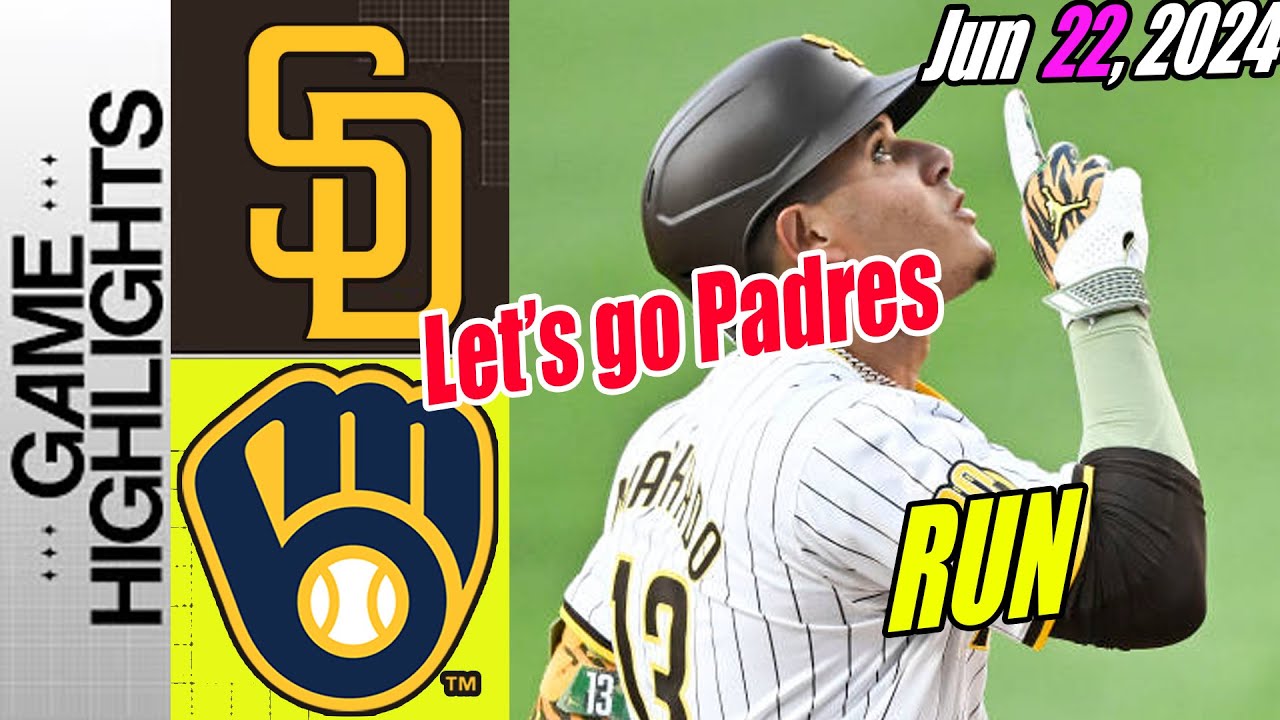 San Diego Padres vs Milwaukee Brewers [Highlights] 06/22/24 | Bravo Padres!