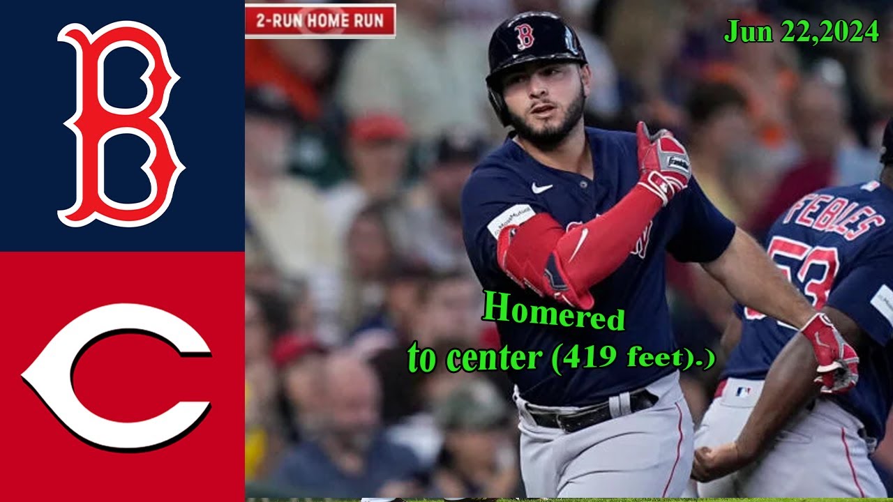 Boston Red Sox vs Cincinnati Reds Jun 22, 2024 GAME Highlights  | MLB Highlights | Season 2024