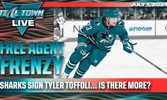 NHL Free Agent Frenzy: Toffoli to Sharks - 7/1/2024 - Teal Town USA