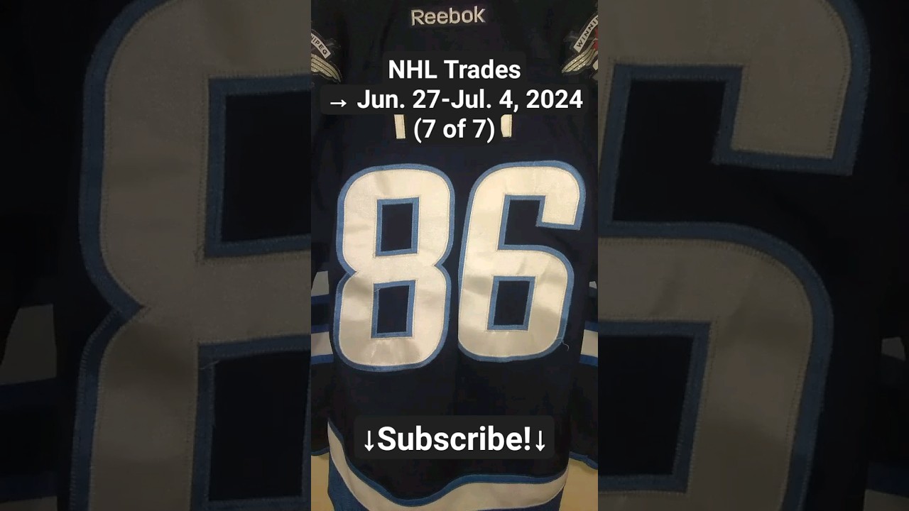 NHL Trades→ Jun. 27-Jul. 4, 2024 (7 of 7)