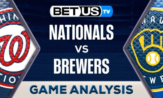 Washington Nationals vs Milwaukee Brewers (7-12-24) MLB Game Predictions, Picks and Best Bets