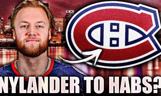 NYLANDER TO THE HABS? MONTREAL CANADIENS NEWS & RUMOURS (Alex Nylander, Blue Jackets)