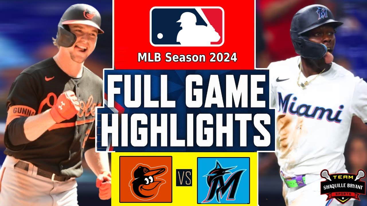 Baltimore Orioles vs Miami Marlins Highlights [FULL GAME] (7/25/24) | MLB Highlights 2024