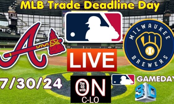 🔴Atlanta Braves Vs. Milwaukee Brewers. Live MLB Baseball. Live Play-by-play, 3D Presentation & More!