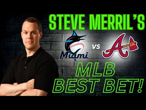 Miami Marlins vs Atlanta Braves Picks and Predictions Today | MLB Best Bets 8/1/24