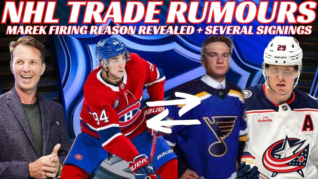 NHL Trade Rumours -Habs & Blues Trade? Laine Update, Jets, Isles + Marek & Sportsnet Truth Revealed