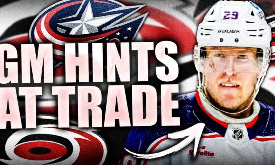 COLUMBUS GM HINTS AT A TRADE COMING SOON? PATRIK LAINE TO CAROLINA HURRICANES? Blue Jackets Rumours