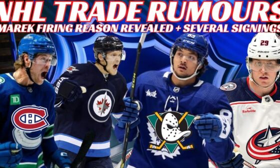 NHL Trade Rumours - Leaf, Habs, Oilers, Laine,Crosby Signing 8/7? McLeod to KHL & Leafs Sign Danford