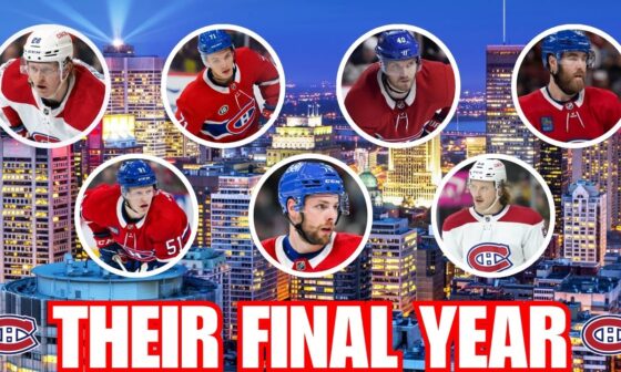 This Might Be Their FINAL Year With The Canadiens Part #2