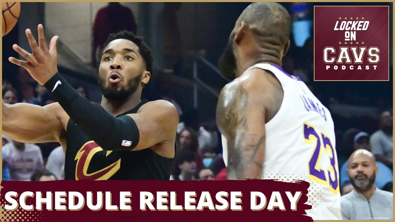 2024-25 Cleveland Cavaliers Schedule Reaction | Locked on Cavs Podcast