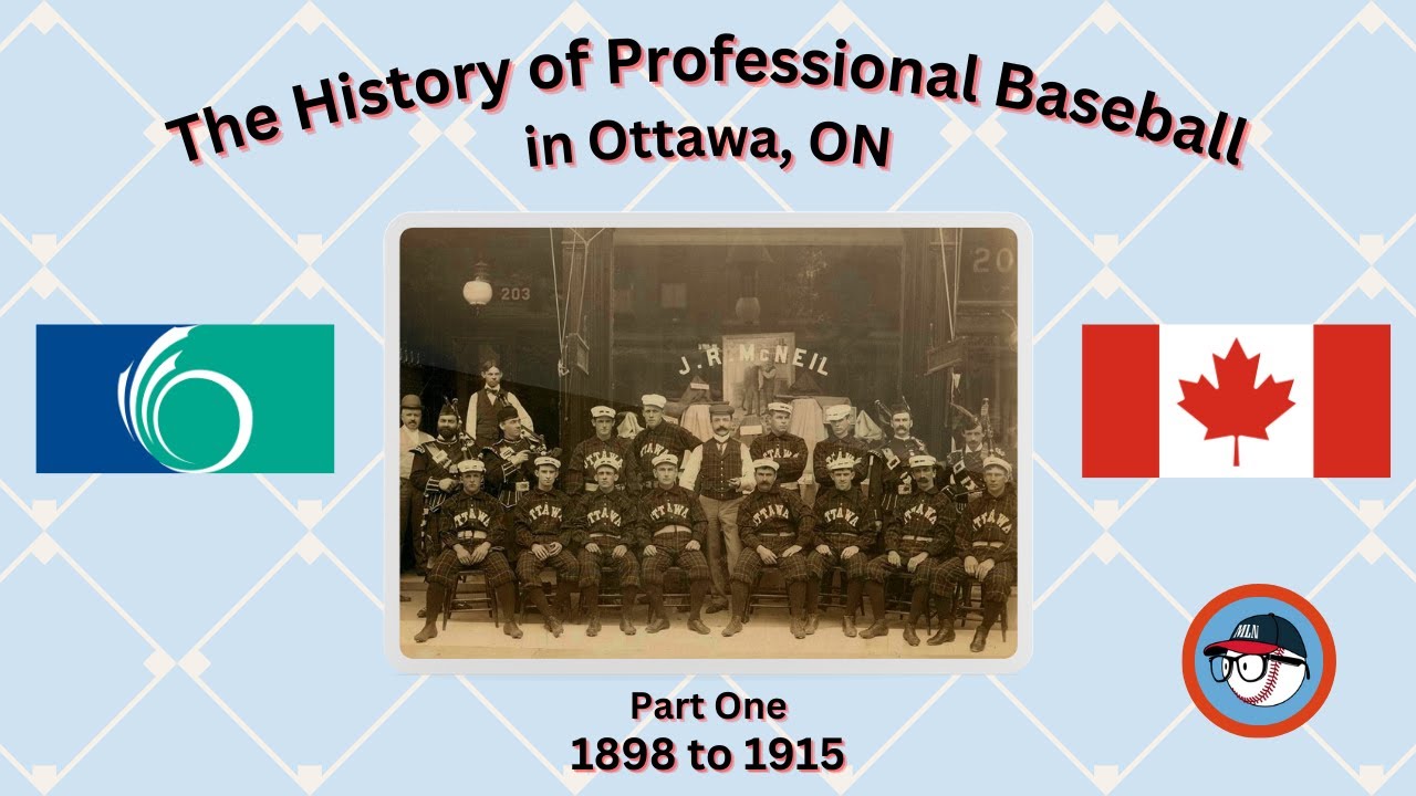 The History of Professional Baseball in Ottawa, ON Part One