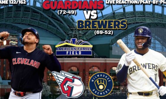 Cleveland Guardians vs Milwaukee Brewers LIVE REACTION/Play-By-Play