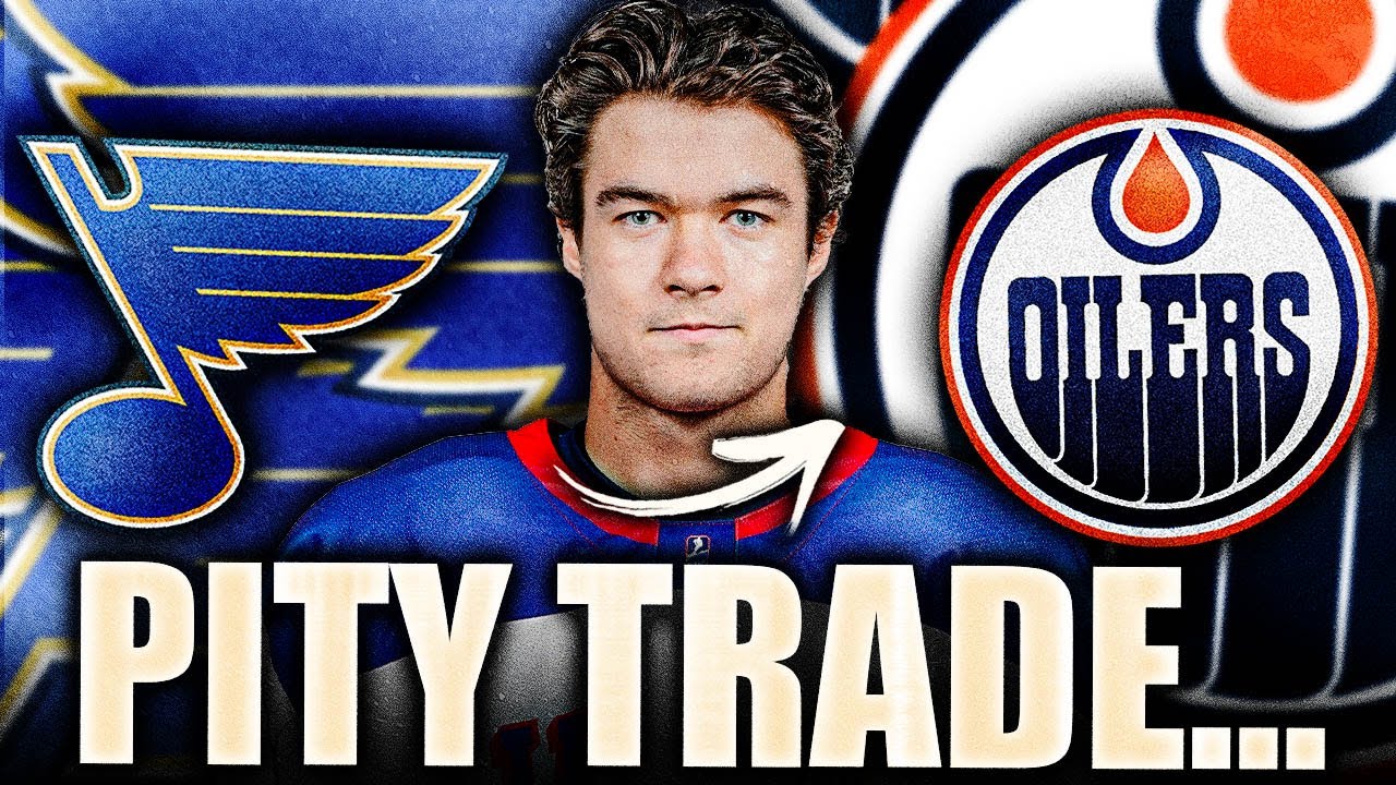 ST LOUIS BLUES MAKE A PITY TRADE W/ THE EDMONTON OILERS… SEND A THANK-YOU GIFT