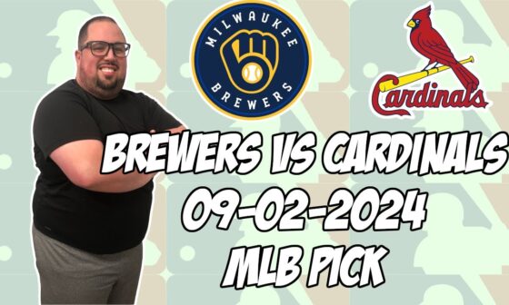 Milwaukee Brewers vs St. Louis Cardinals 9/2/24 MLB Pick & Prediction | MLB Betting Tips