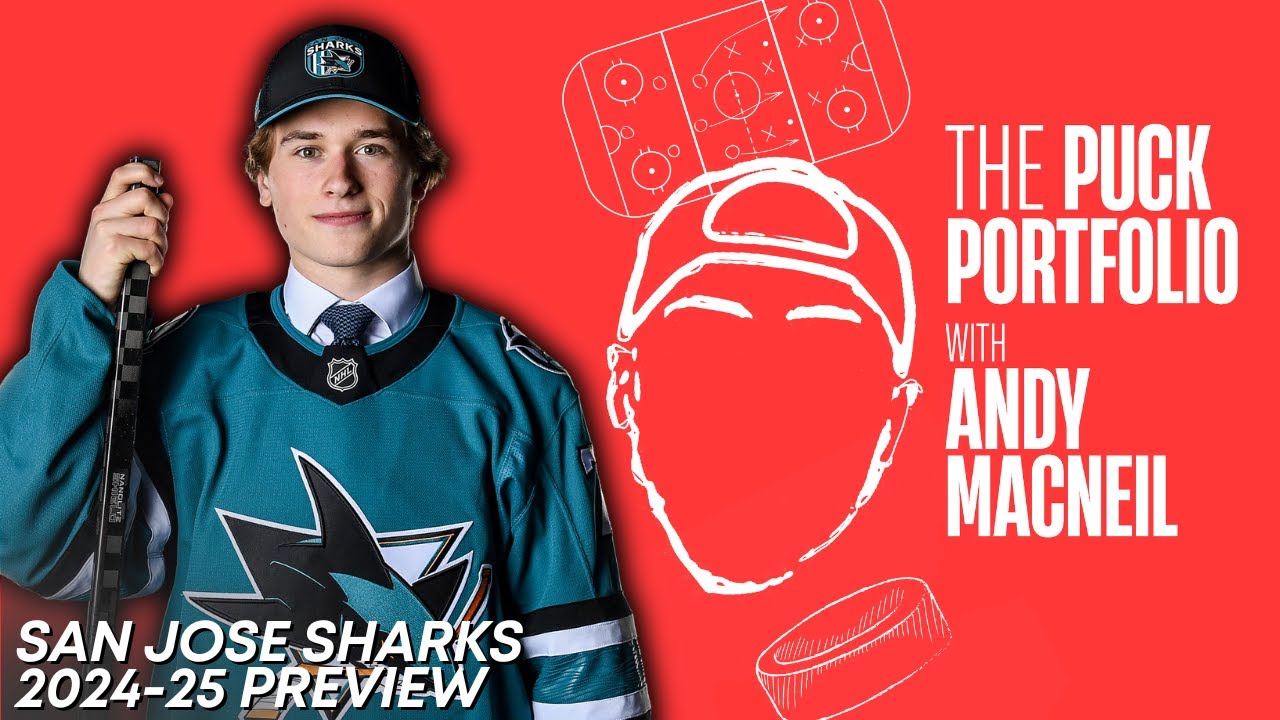 24-25 San Jose Sharks Season Preview | The Puck Portfolio