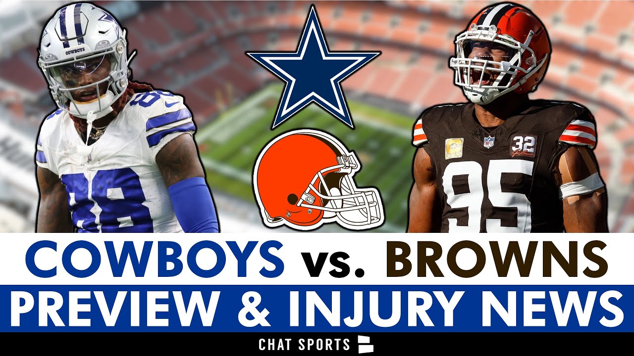 Dallas Cowboys vs. Cleveland Browns: Injury Report, Matchups, Players To Watch & Week 1 NFL Preview