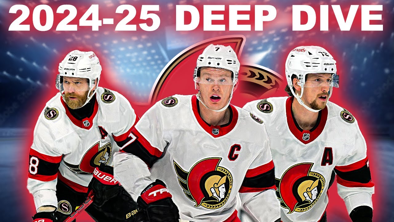 A Deep Dive on the 2024 25 Ottawa Senators