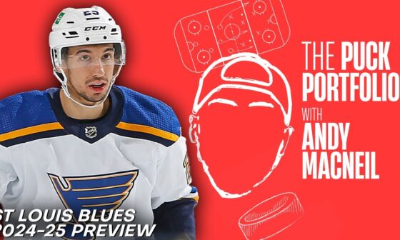 24-25 St Louis Blues Season Preview | The Puck Portfolio