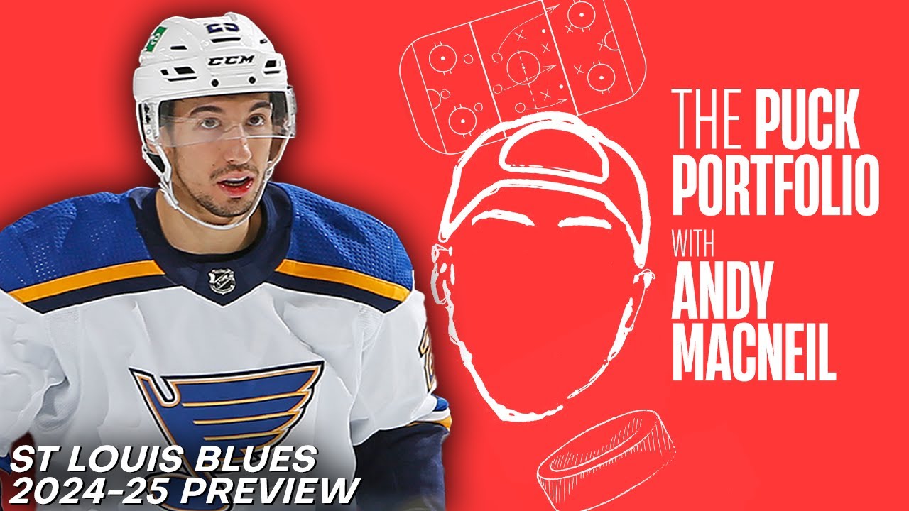 24-25 St Louis Blues Season Preview | The Puck Portfolio