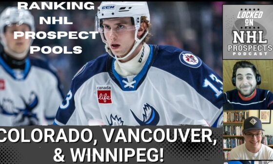 RANKING ALL NHL PROSPECT POOLS #20-18: Colorado Avalanche, Vancouver Canucks, Winnipeg Jets