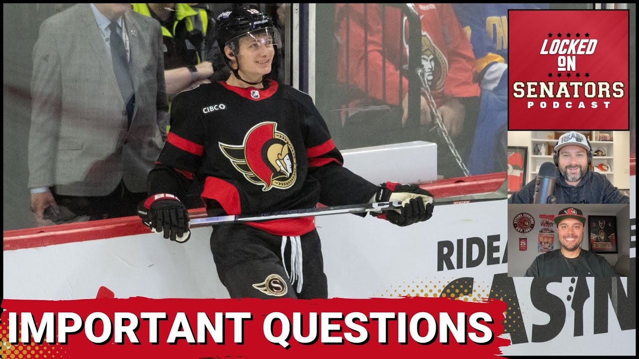 The 5 Biggest Questions Facing The 2024-25 Ottawa Senators + Organizational Value rankings: 51-43