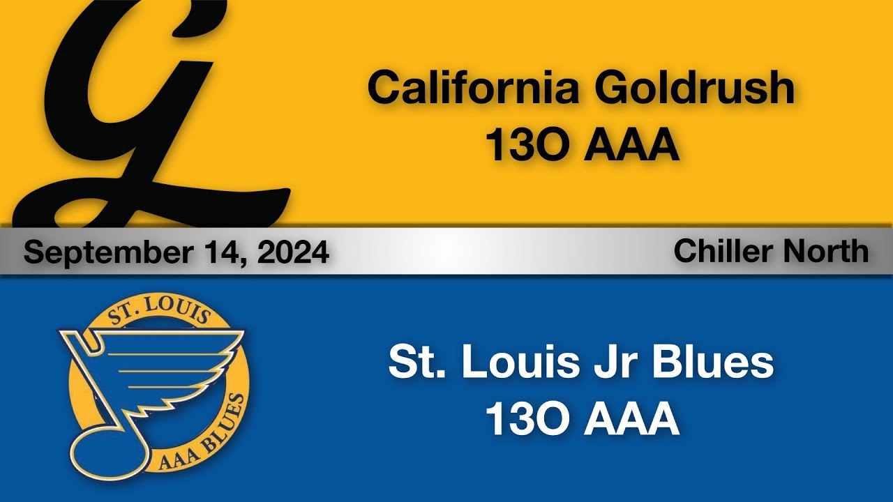 California Goldrush 13O AAA vs St Louis Blues - September 14, 2024