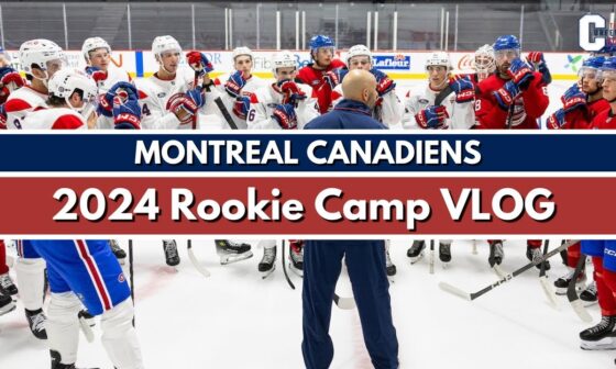 Montreal Canadiens 2024 Rookie Camp - The Curfew Boys Vlog