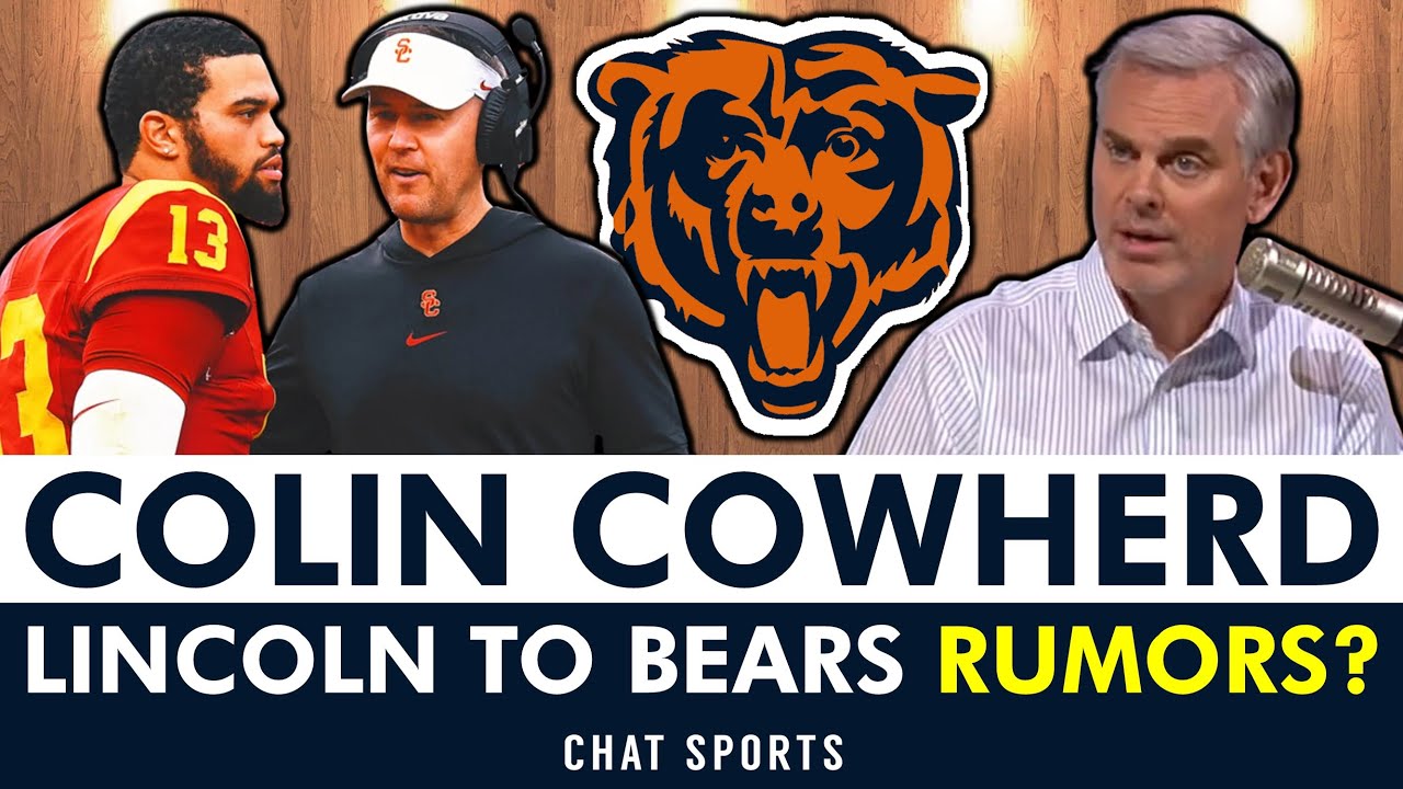 Colin Cowherd: Lincoln Riley To Chicago Bears Rumors Will Start If Bears Keep Losing Games, Reaction