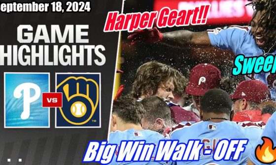 Philadelphia Phillies vs Milwaukee Brewers [FULL GAME] Sep 18, 2024 | MLB Highlights 2024