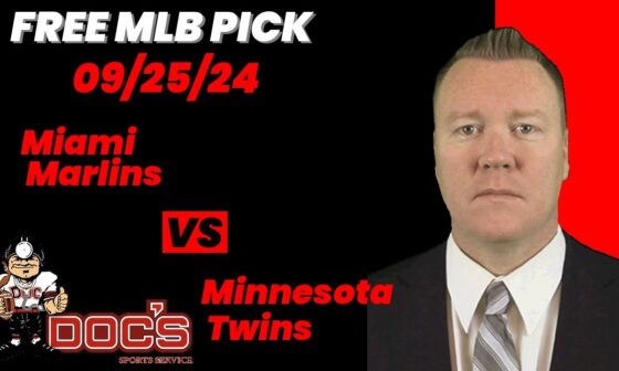 MLB Picks and Predictions - Miami Marlins vs Minnesota Twins, 9/25/24 Free Best Bets & Odds