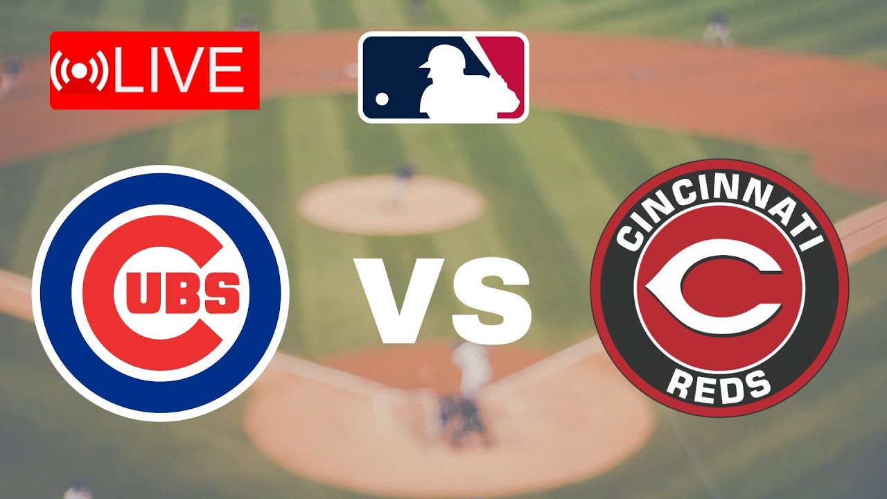 🔴LIVE : Chicago Cubs vs Cincinnati Reds | MLB Major League 2024 Live Match Today