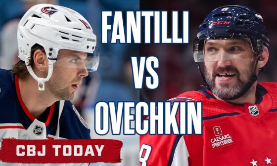 ADAM FANTILLI and the Blue Jackets vs. ALEXANDER OVECHKIN and the Capitals 🍿💥 | CBJ Today