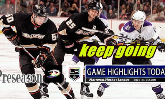 Anaheim Ducks vs Los Angeles Kings Game Highlights (09/28/2024) Preseason | 2024 NHL Season