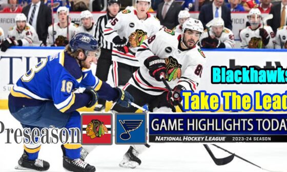 Chicago Blackhawks vs St. Louis Blues Game Highlights (09/28/2024) Preseason | 2024 NHL Season