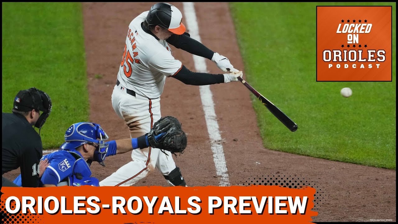 AL Wild Card Preview: Baltimore Orioles vs. Kansas City Royals