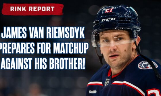 J.V.R! 🤩 James van Riemsdyk Speaks Ahead of Matchup with the Washington Capitals! 💥 | Rink Report