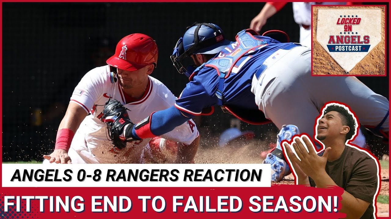 LOCKED ON ANGELS POSTCAST: BRUTAL game caps WORST Los Angeles Angels season ever in 8-0 L vs Rangers